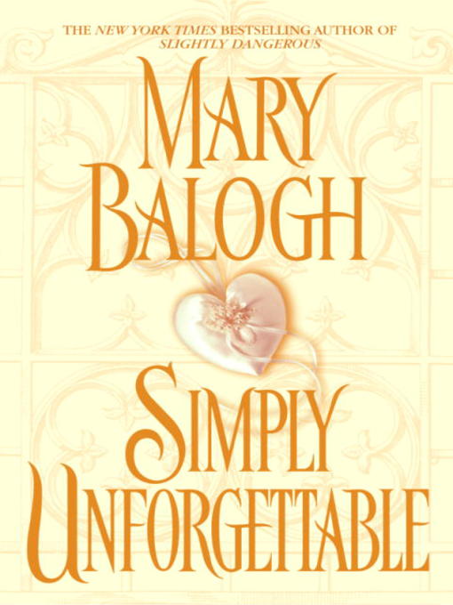 Title details for Simply Unforgettable by Mary Balogh - Wait list